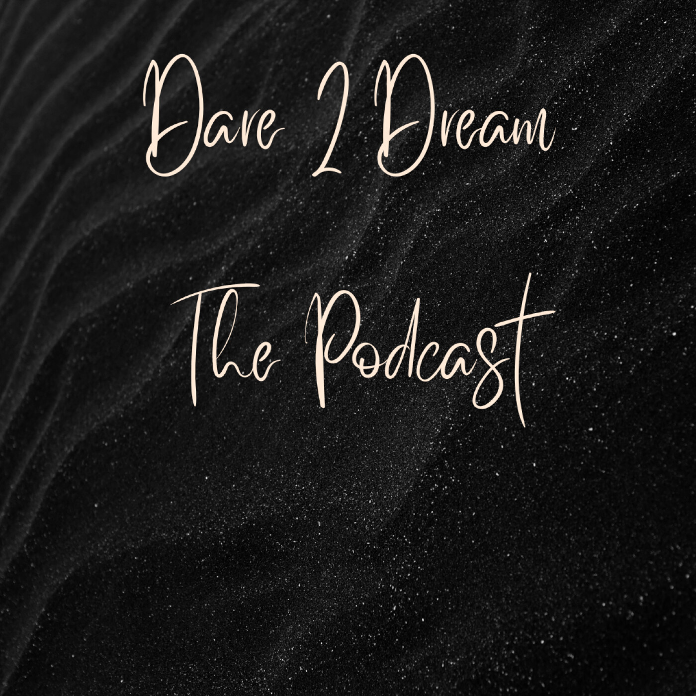 Dare 2 Dream