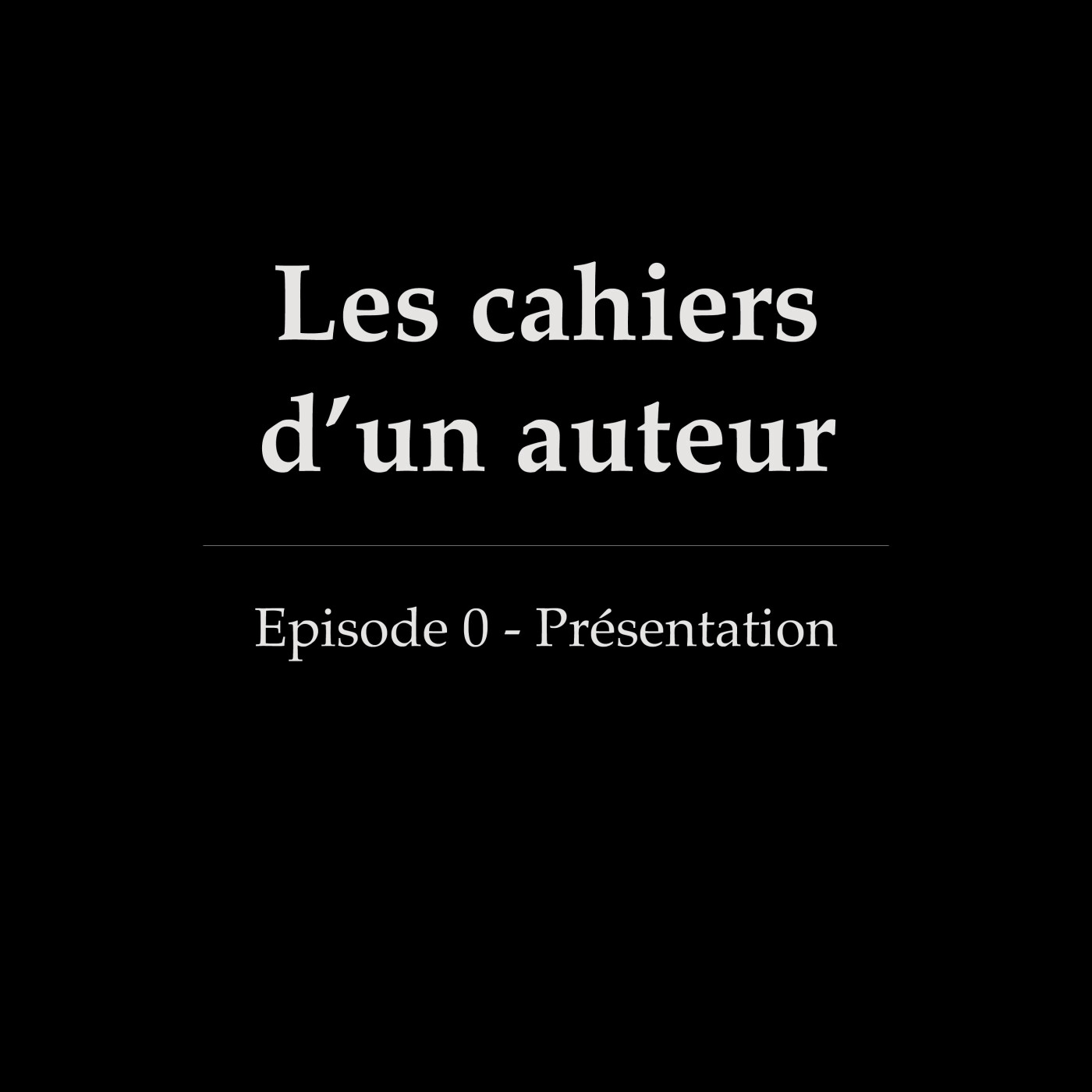 Épisode 0 - Présentation episode artwork