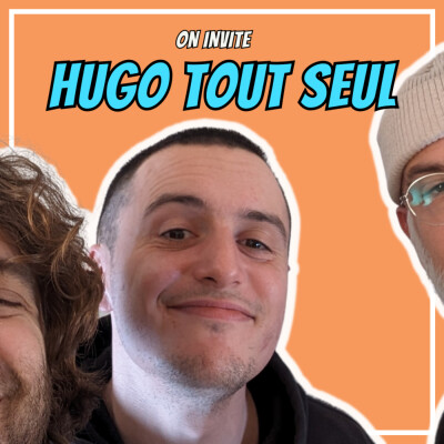 S02E16 - On invite Hugo Tout Seul cover