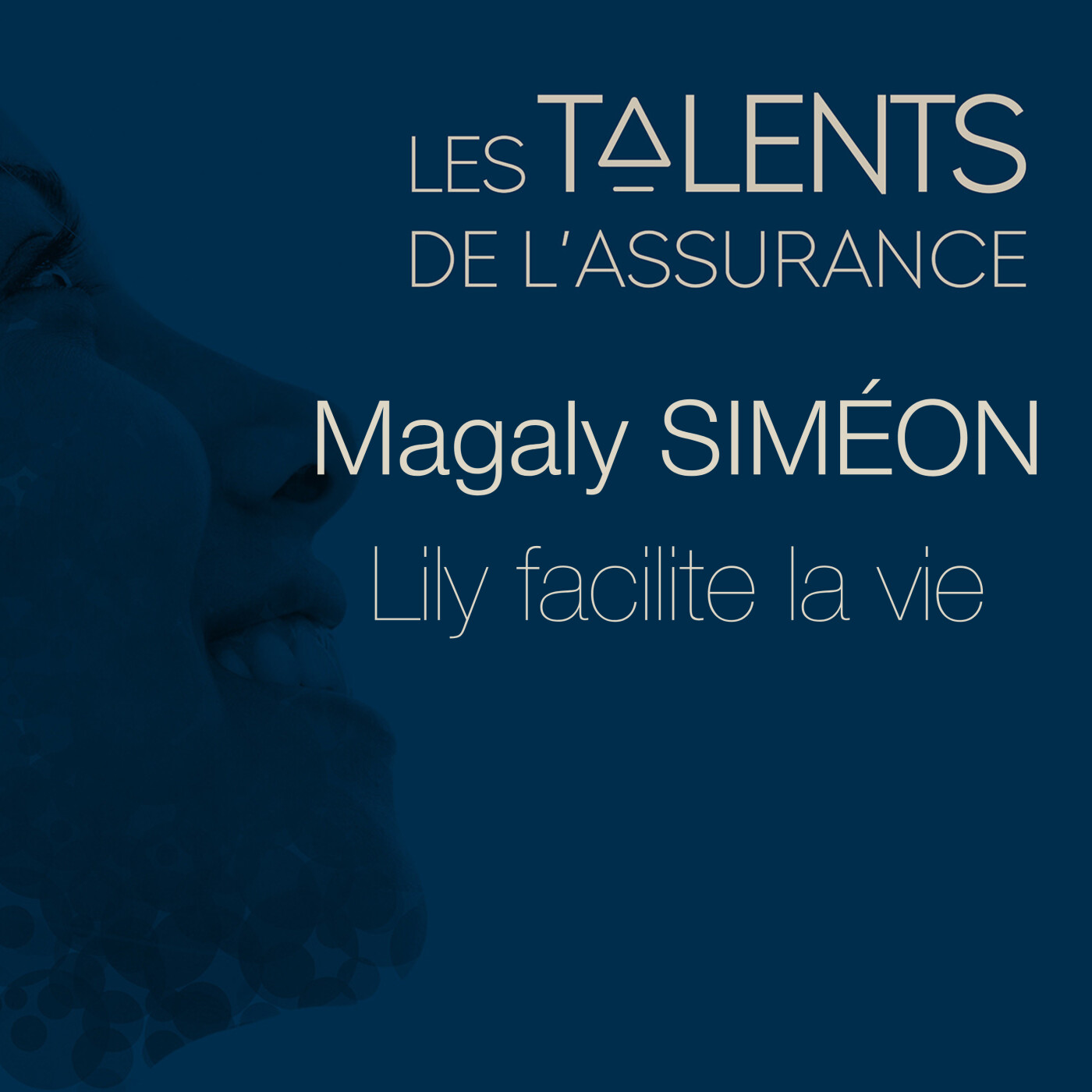 Les Talents de l\'Assurance en podcast