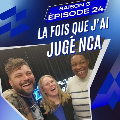 S3.24 - La fois que j'ai jugé NCA cover