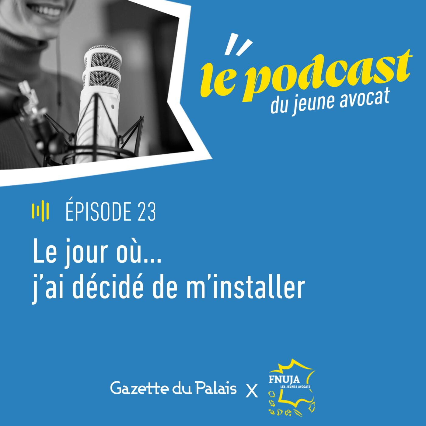 Le jour où... j'ai décidé de m'installer