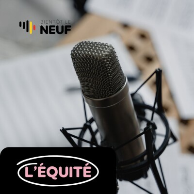 EQUITE - Bientôt le Neuf - Episode #2/5 cover
