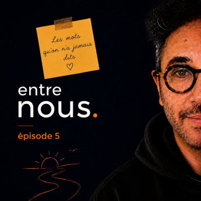 Entre nous #5 –  Les mots qu'on n'a jamais dits ❤️ cover