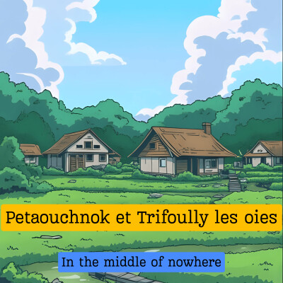 Petaouchnok et Trifoully les oies cover
