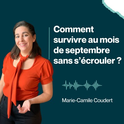 Comment survivre au mois de septembre sans s’écrouler ? cover