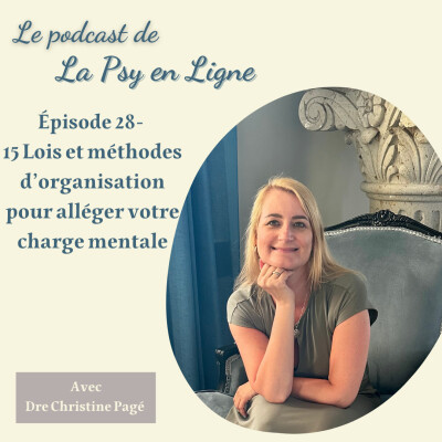 Épisode 28- 15 Lois et méthodes d'organisation pour alléger votre charge mentale cover
