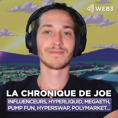 "MegaETH c'est peut-être le Solana de 2025 !" - Joestar (Decrypted) cover