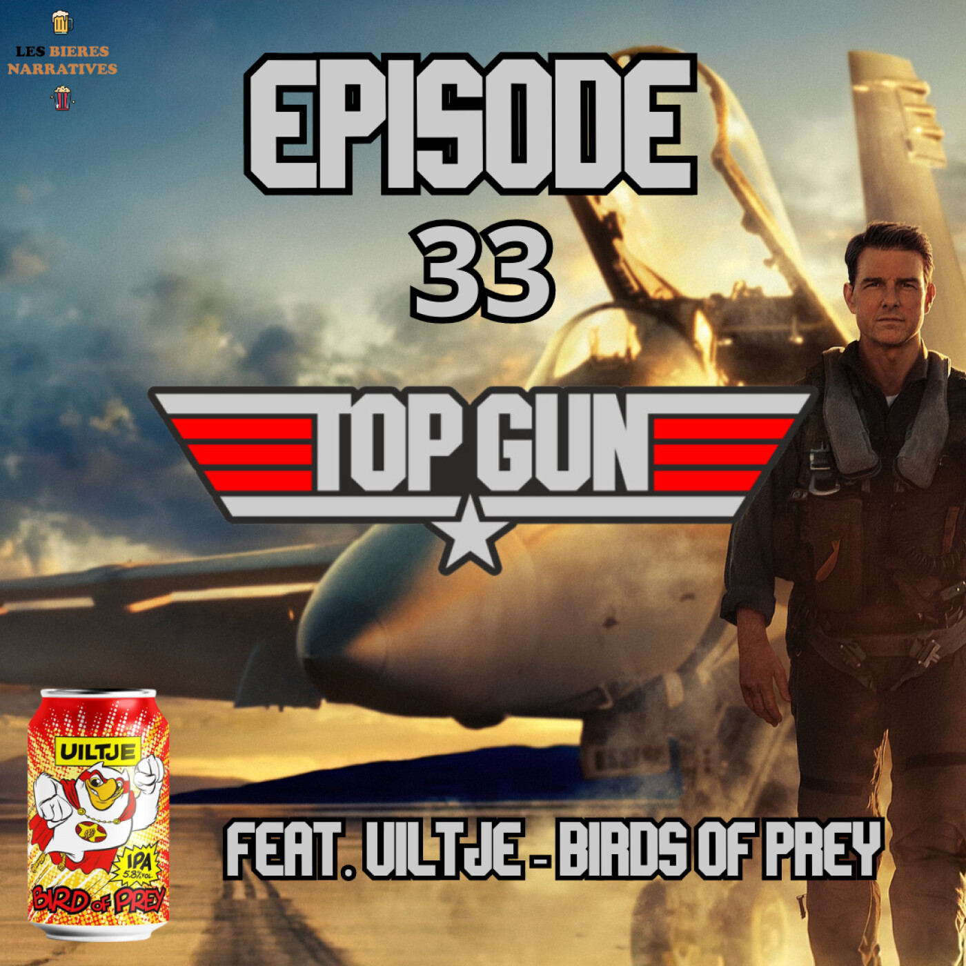 Episode 33 - Top Gun et Birds of Prey (Uiltje)