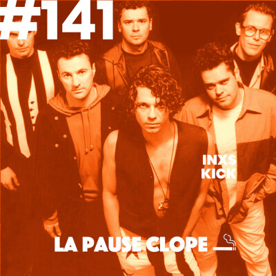 #LPC141 - Kick - INXS cover