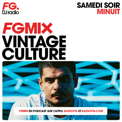 FG MIX : VINTAGE CULTURE cover