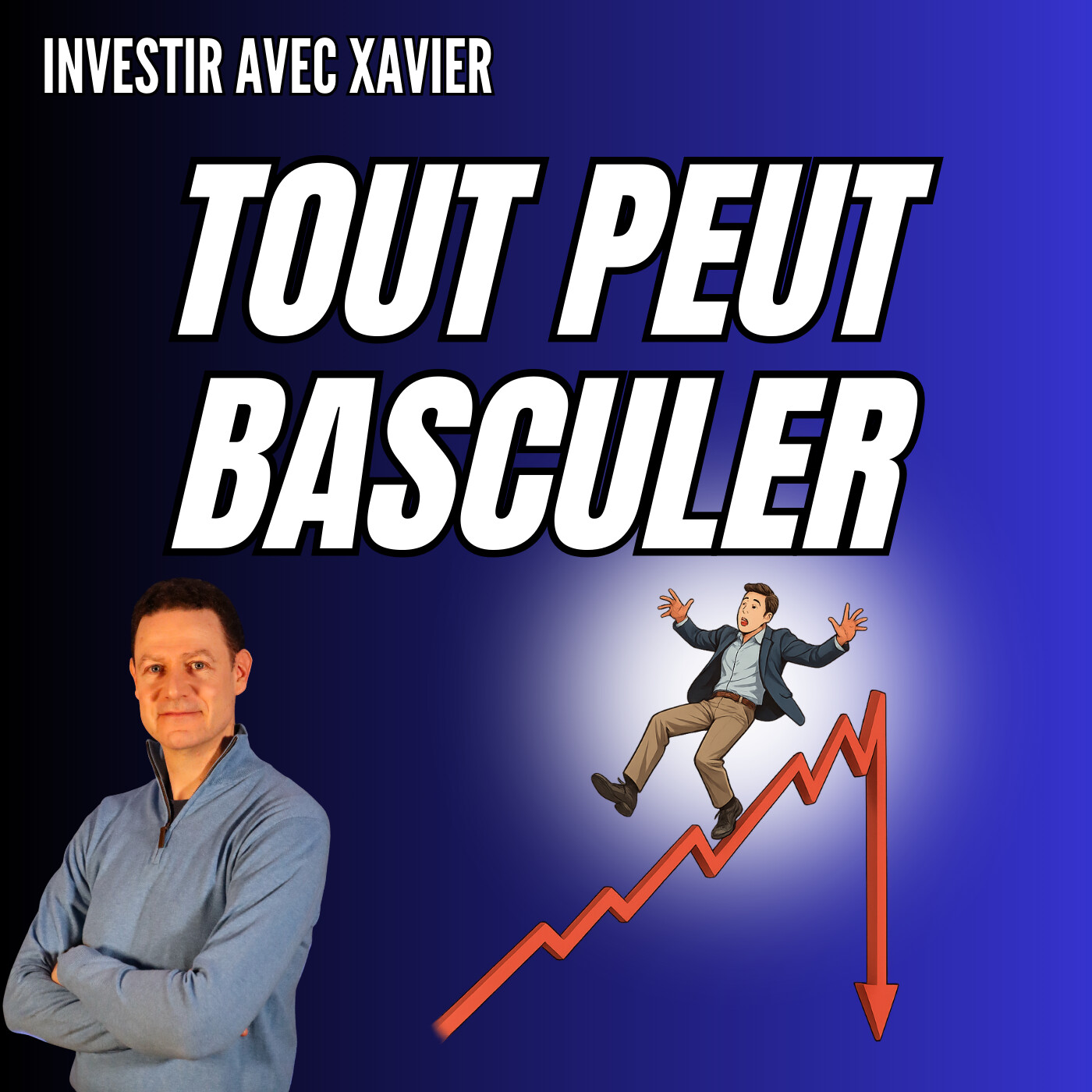 Investir avec Xavier