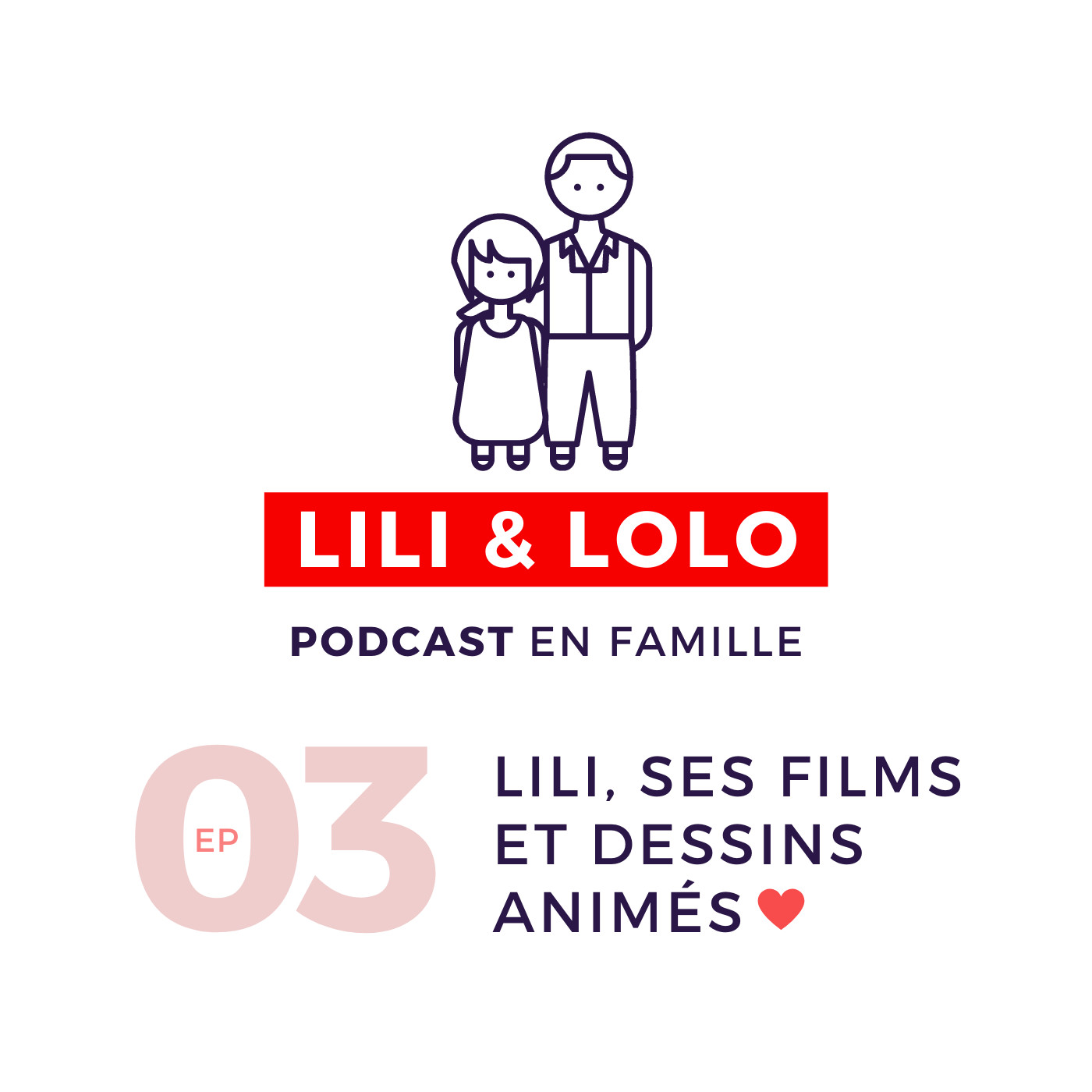 Films et dessins animés préférés de Lili | Ep 03 episode artwork