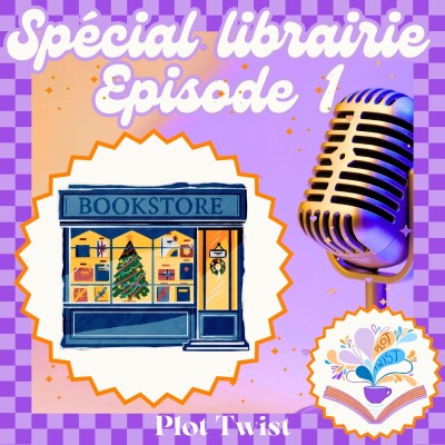 Spécial projet librairie - Episode 1 cover