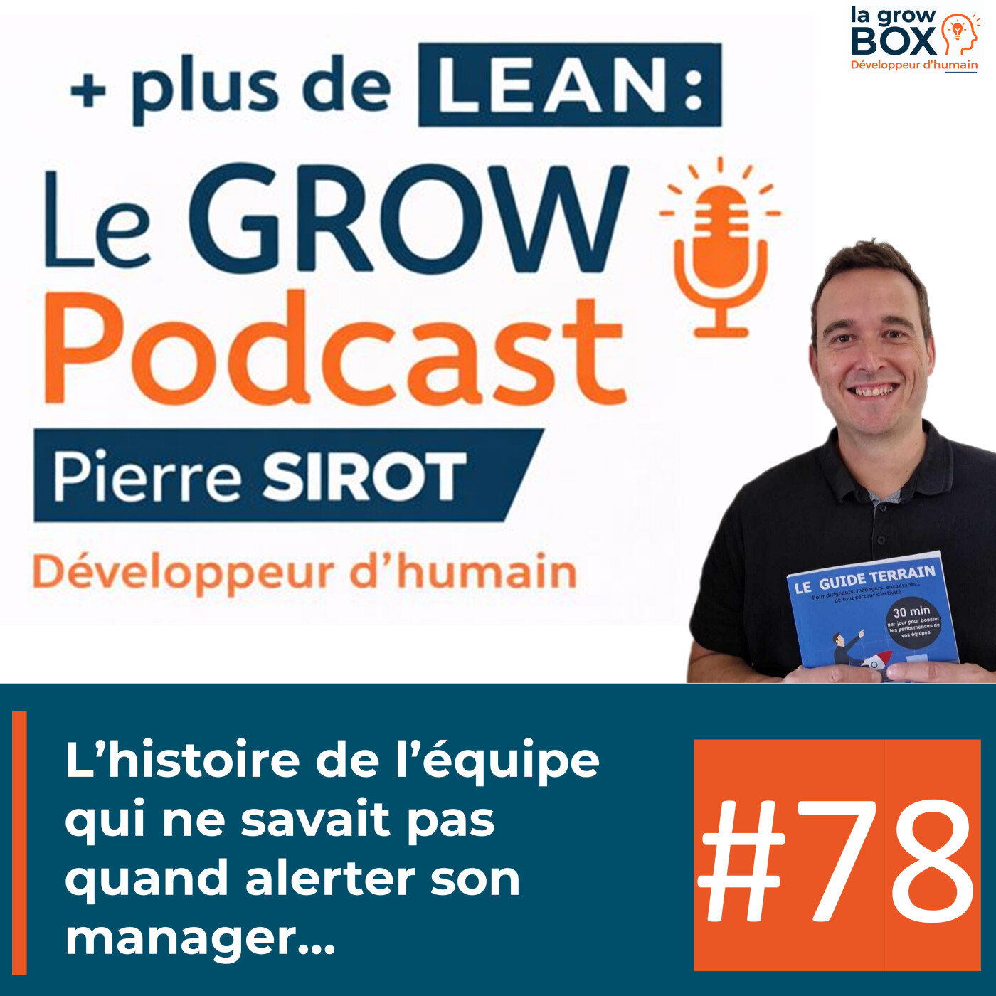 L’histoire de l’équipe qui ne savait pas quand alerter son manager… episode artwork