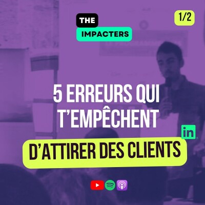 1/2 - 5 erreurs qui t'empêchent d'attirer des clients sur Linkedin cover