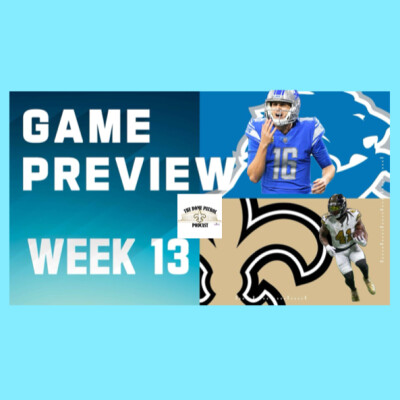 Saints vs Lions Week 13 Preview cover