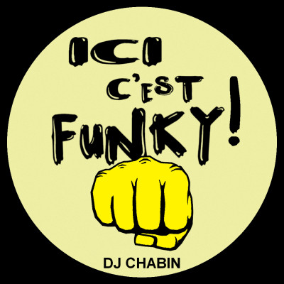 DJ CHABIN - Ici C'est Funky #1 @ Jim's Prophecy Radio - 31.07.21 cover