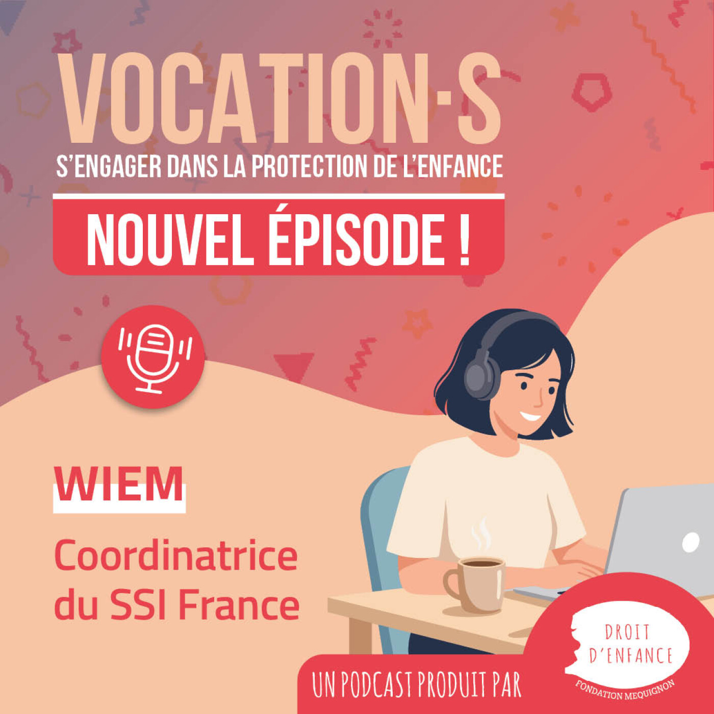 "On a tous l'impression d'être une famille" (Wiem, Coordinatrice du Service Social International France) episode artwork