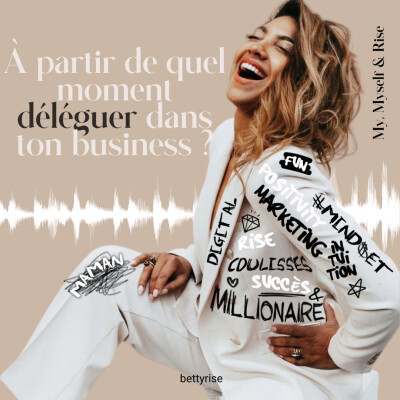 11 - A partir de quel moment déléguer dans son business? cover