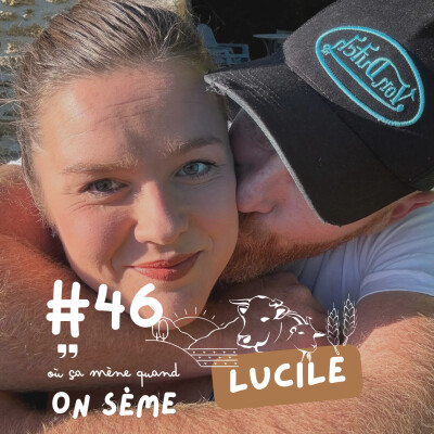Lucile : une maman connectée dans un quotidien agricole cover