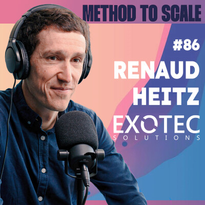 #86 - Comment Exotec a conquis les entrepôts du monde entier ? Avec Renaud Heitz, CTO Exotec cover