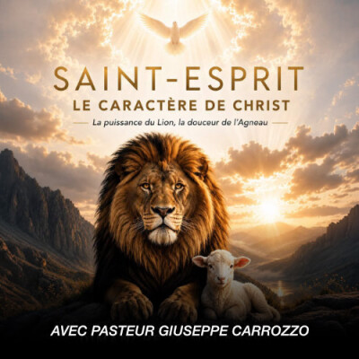 Saint-Esprit - Le Caractère de Christ | Giuseppe Carrozzo | GLC BAUDOUR cover