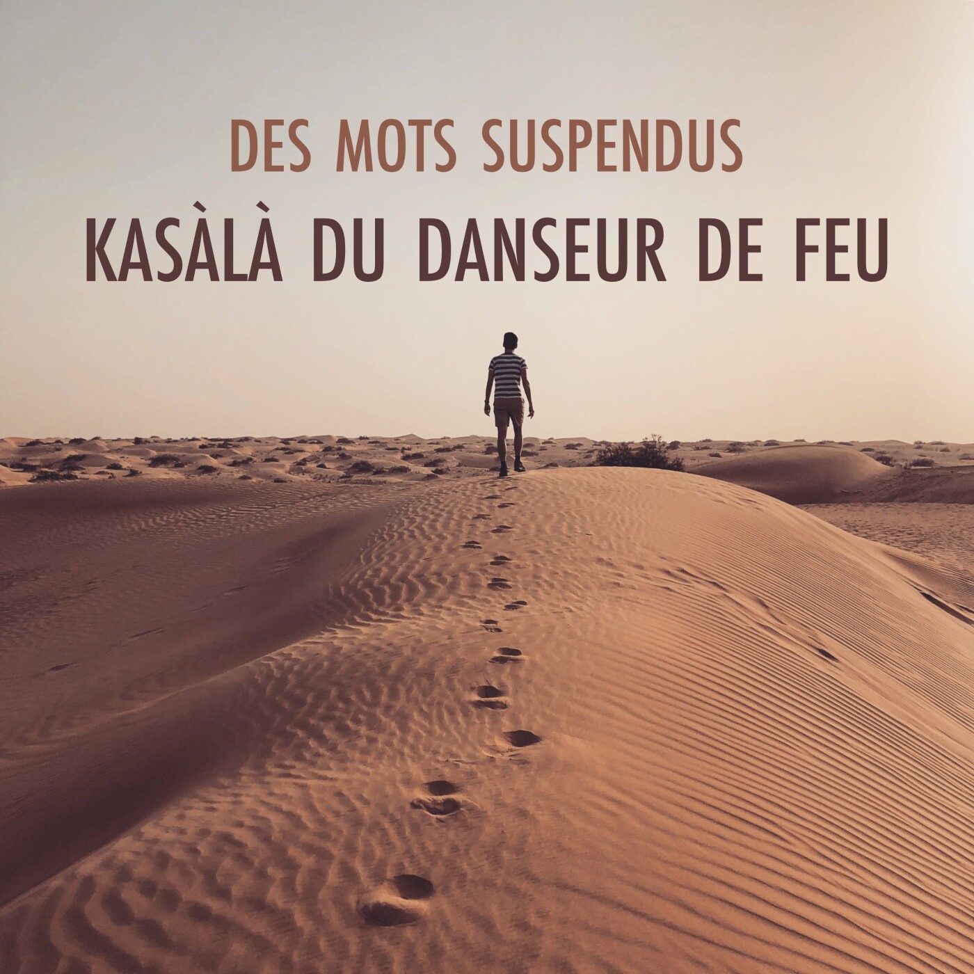 Kasàlà du danseur de feu