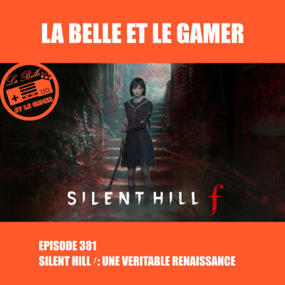381: Silent Hill f, une véritable renaissance cover