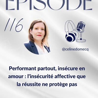 Performant partout, insécure en amour : l'insécurité affective que la réussite ne protège pas cover