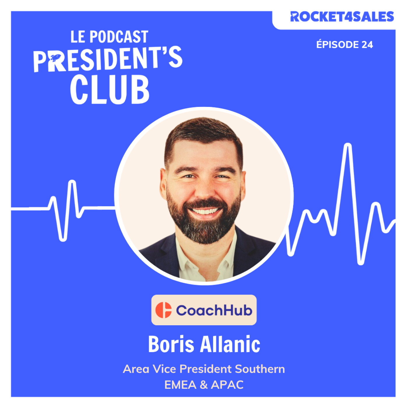 President\'s Club by Rocket4Sales - Les Sales Leaders de la tech parlent de leurs stratégies à succès