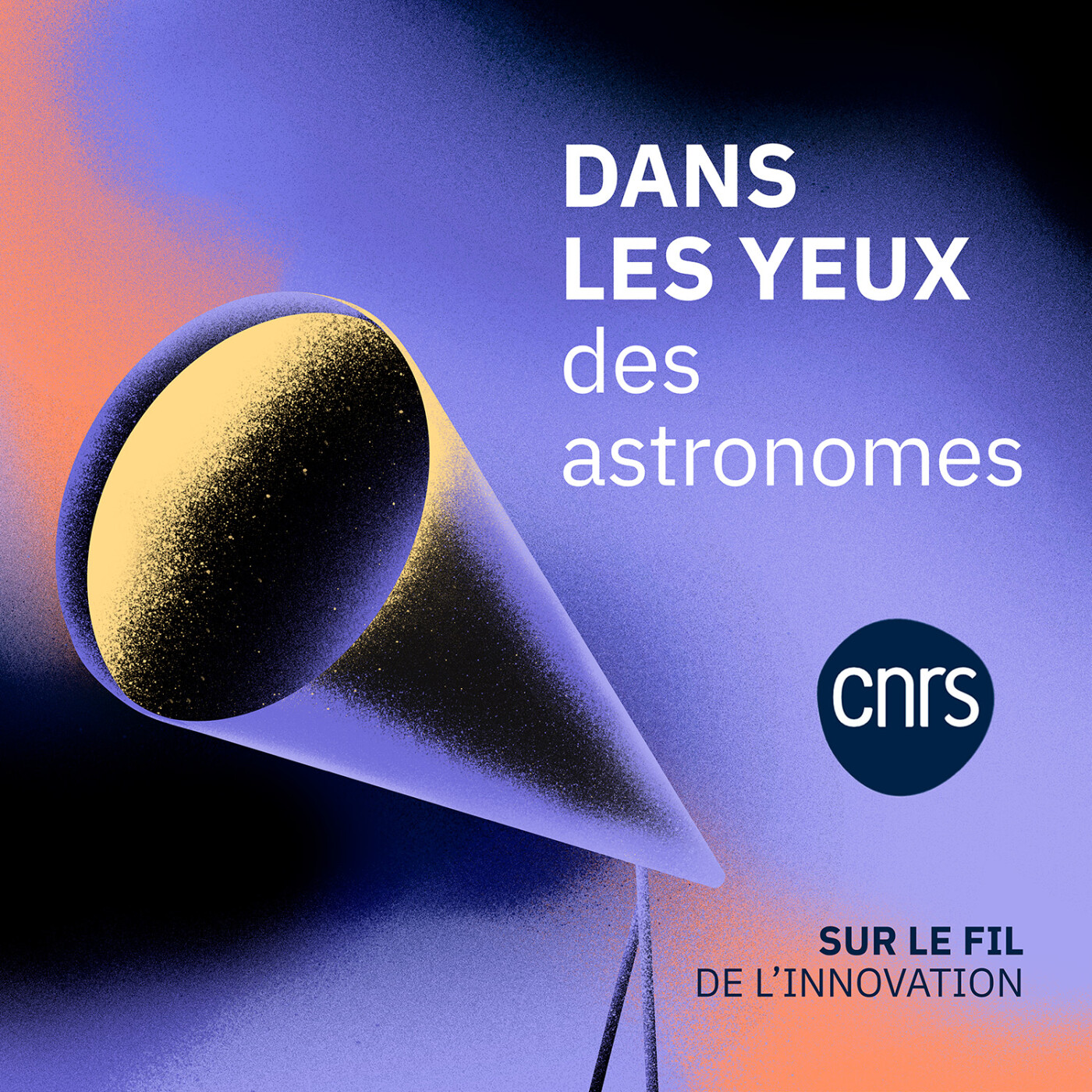 Dans les yeux des astronomes | Sur le fil de l'innovation