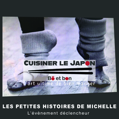 LES PETITES HISTOIRES DE MICHELLE - L’événement déclencheur cover