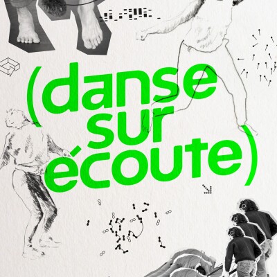 Podcast Danse sur écoute, par Clémence Galliard et Juliette Médevielle cover