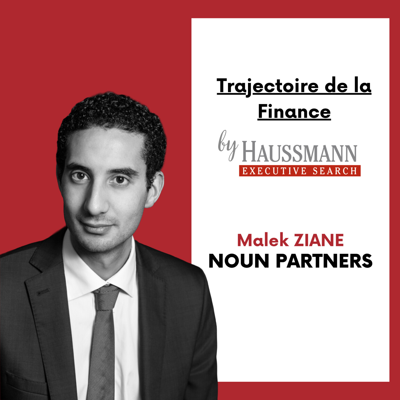 Trajectoire de la Finance #1 - Malek Ziane - Noun Partners episode artwork