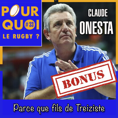 Bonus / Claude Onesta... Parce que fils de Treiziste cover