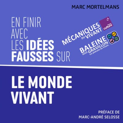 HORS-SÉRIE Débunker les idées fausses 4/4 : Marc, invité DES VIVANTOLOGUES cover