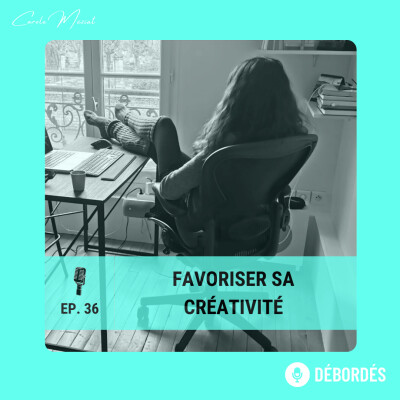 36. Favoriser sa créativité | Question #51 cover