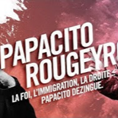 Foi, Immigration, Droite - Papacito & P.Y. Rougeyron - # politique cover