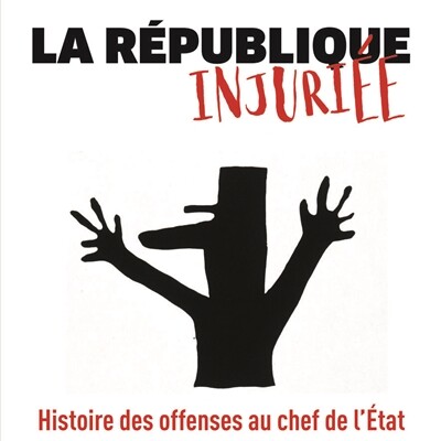 La République injuriée cover