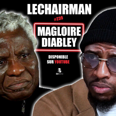 #239 LeChairman & Magloire Diabley parlent Dépression, Hismael, Assassinat, Rixes, Prévention cover