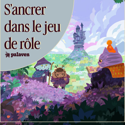 Donjon & Chaton - S'ancrer dans le jeu de rôle - Episode 2 cover