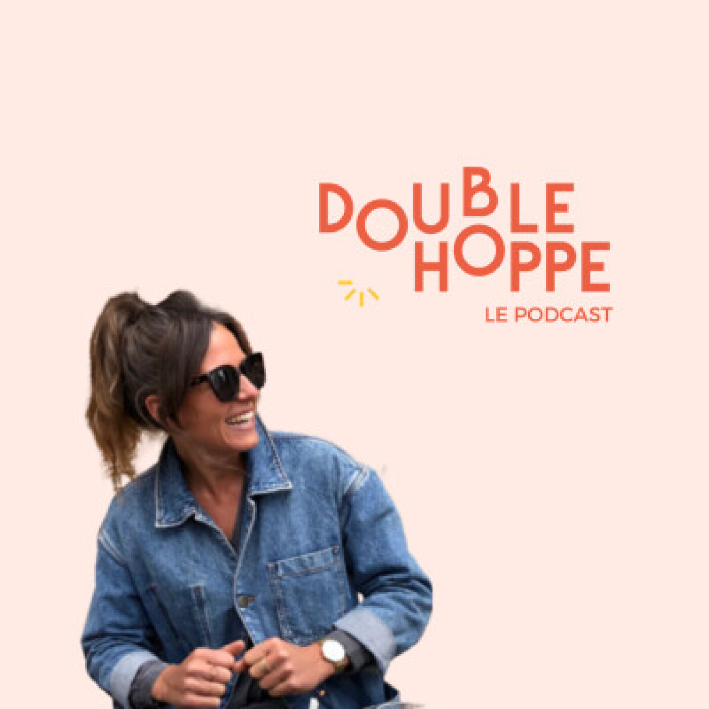 Double Hoppe, Le podcast.