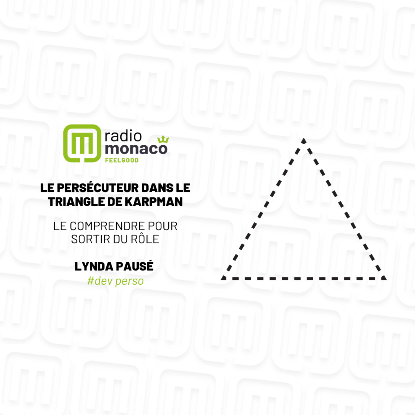 Le persécuteur dans le triangle de Karpman : le comprendre pour sortir du rôle episode artwork