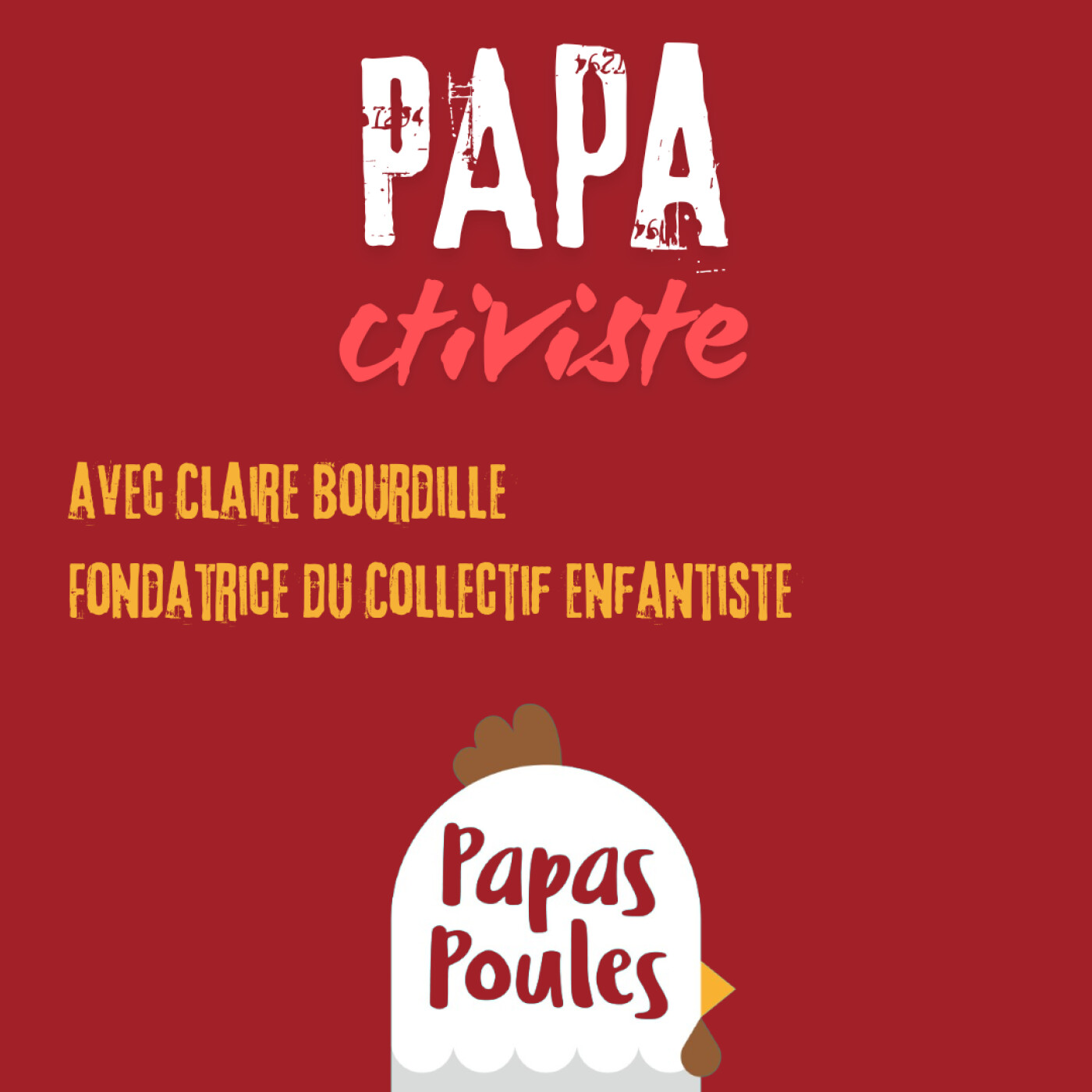 21 - Papactiviste - la protection de l'enfance en France, entre violence faite aux enfants et système à bout de souffle