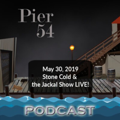Stone Cold & the Jackal Show LIVE 5/30/19 cover