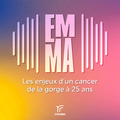 Emma - Les enjeux d'un cancer de la gorge à 25 ans cover