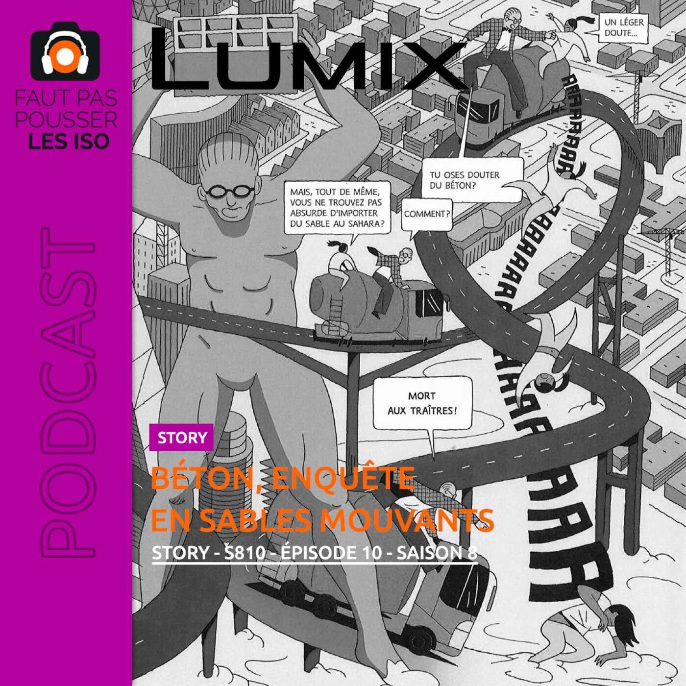 LA STORY - S810 - BÉTON : ENQUÊTE EN SABLES MOUVANTS
