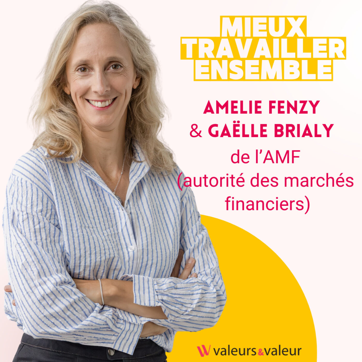 Gaëlle Brialy ou comment une institution comme l'AMF fait preuve d'innovation episode artwork