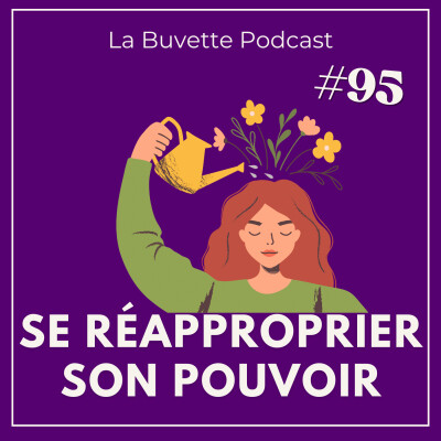 #95 Se réapproprier son POUVOIR cover